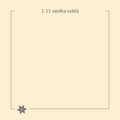 1–11 vanilka světlá